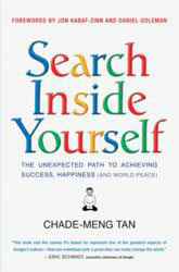 Search Inside Yourself by Chade-Meng Tan
